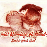 Trial Marriage Husband: Need to Work Hard - Novels icon