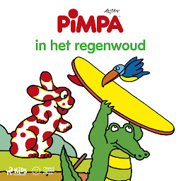 Obraz ikony: Pimpa - Pimpa in het regenwoud