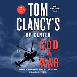 Icon image Tom Clancy's Op-Center: God of War: A Novel