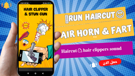 Run haircut: fart & Air Horn