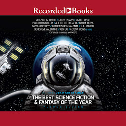Icon image The Best Science Fiction and Fantasy of the Year Volume 11: Volume 11