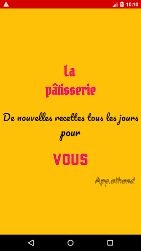 Android application La Pâtisserie - Recettes sans screenshort