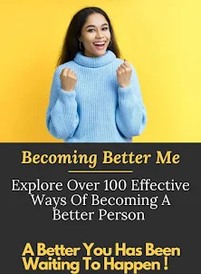 Becoming Better Me