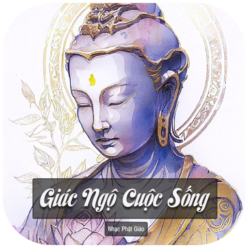 Nhạc Phật Giác Ngộ Cuộc Sống logo