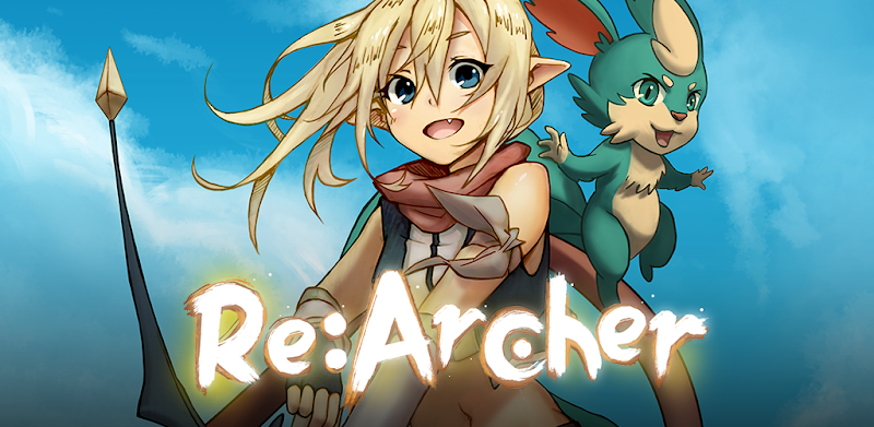Re:Archer - Idle Anime RPG