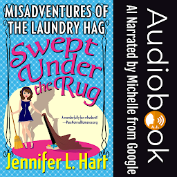 Icon image Swept Under the Rug: Funny Small Town Amateur Women Sleuth Murder Mystery Series