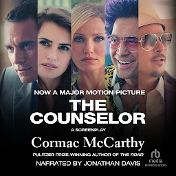 Icon image The Counselor: A Screenplay