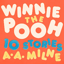 Icon image Winnie the Pooh: 10 Stories
