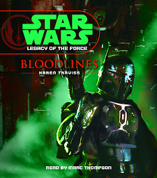 Imagen de icono Star Wars: Legacy of the Force: Bloodlines: Book 2