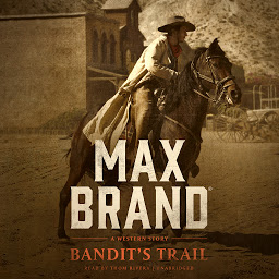 Icon image Bandit’s Trail: A Western Story