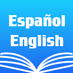 Cover Image of Télécharger Dictionnaire et traducteur espagnol anglais gratuit  APK