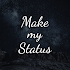 Make My Status - Create Text Q