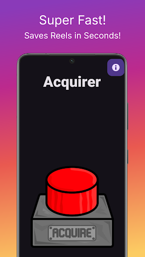 Acquirer - Reels Downloader Screenshot 3 - AppWisp.com