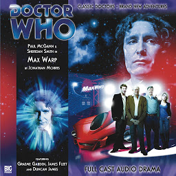Icon image Doctor Who: Max Warp: The Eighth Doctor Adventures