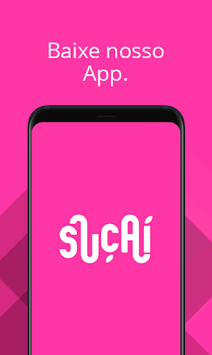 Android application Suçaí screenshort