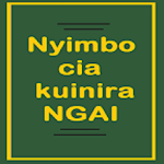 Cover Image of Download Nyimbo cia Kuinira Ngai 4.0 APK