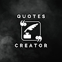 Quotes Creator - A Quote Maker