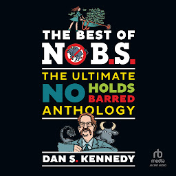 Obraz ikony: The Best of No BS: The Ultimate No Holds Barred Anthology