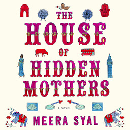Obraz ikony: The House of Hidden Mothers: A Novel