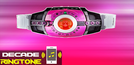 サウンドボード着メロ 変身ベルトディケイド Google Play のアプリ