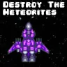Destroy the meteorites