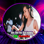 DJ Sia Sia Ku Berjuang Slow Apk