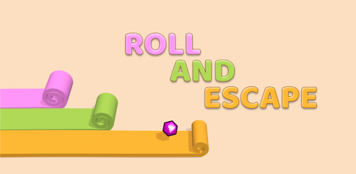Roll And Escape