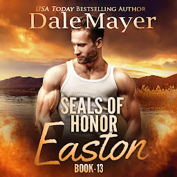 Icoonafbeelding voor SEALs of Honor: Easton: SEALs of Honor, Book 13