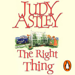 Icon image The Right Thing: a wonderfully funny, warm and moving novel that will sweep you away