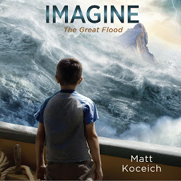 Icon image Imagine...The Great Flood
