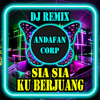 DJ Sia Sia Berjuang Remix