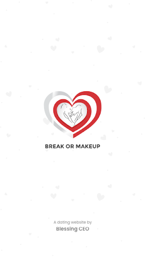 Android application Break or Makeup screenshort