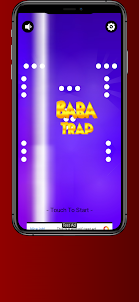 Baba Trap