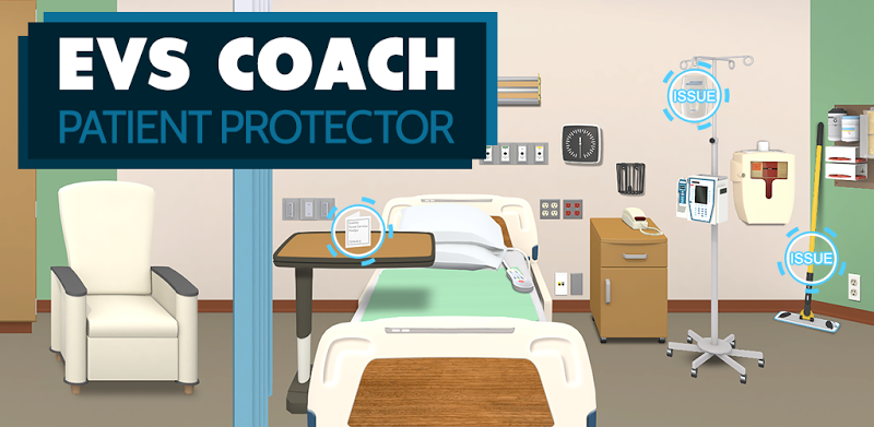 EVS Coach: Patient Protector