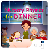 Nursery Rhymes for Dinner icon
