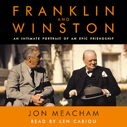Icon image Franklin and Winston: An Intimate Portrait of an Epic Friendship