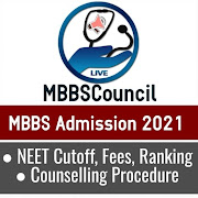 MBBS Council - NEET Cutoff & Admission Counselling