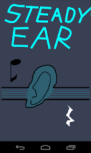 Steady Ear