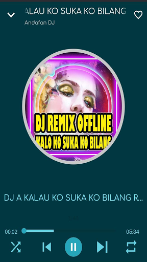Android application DJ Kalau Ko Suka Ko Bilang screenshort