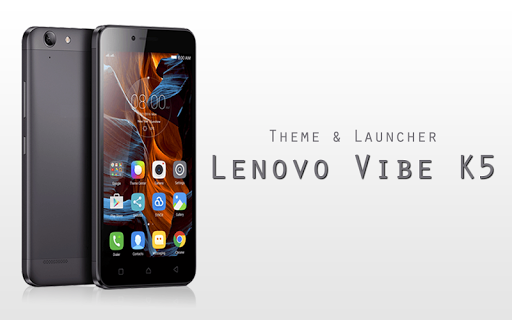 Android application Theme for Lenovo Vibe K5 screenshort
