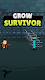 screenshot of Grow Survivor : Idle Clicker