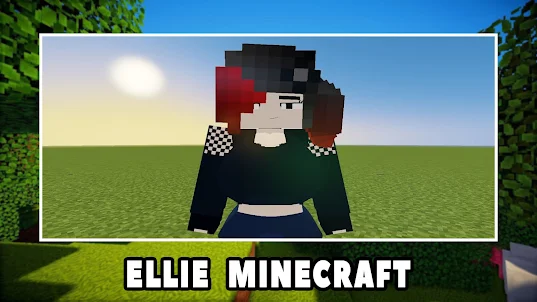 Ellie Mod for Minecraft PE