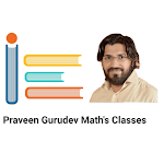 Cover Image of Download Praveen Gurudev Math's Classes  APK