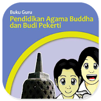 Buku Guru Kelas 2 Pend Agama Buddha Revisi 2017