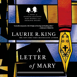 Immagine dell'icona A Letter of Mary: A Novel of Suspense Featuring Mary Russell and Sherlock Holmes