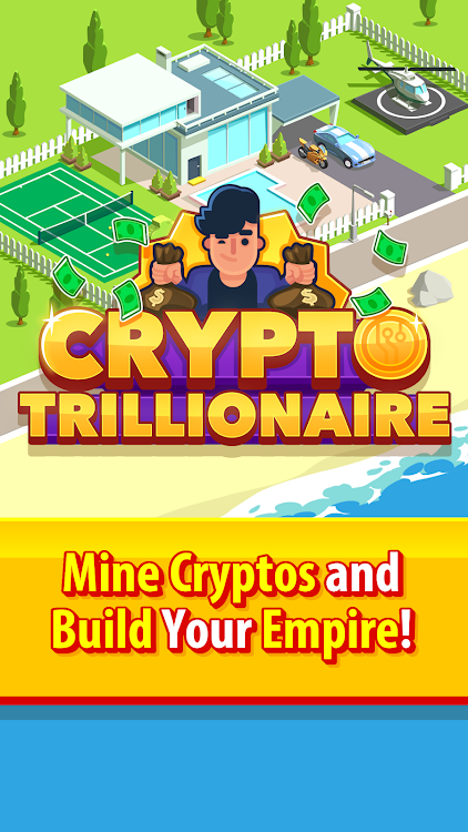 Crypto Trillionaire - 2.1.2 - (Android)