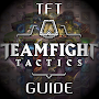 Guide for TFT Teamfight Tactics League of Legends