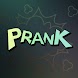 Prank Artifact - Androidアプリ