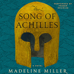 Icon image The Song of Achilles: A Novel