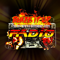 Blaze It Up Radio